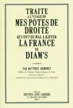 Traité à l'usage de mes potes de droite qui ont du mal à kiffer la France de Diam's