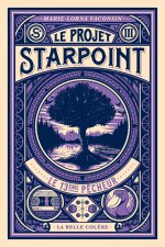Le projet Starpoint, tome 3