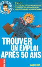 100 conseils de pros trouver un emploi après 50 ans
