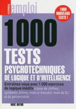 1000 tests psychotechniques, de logique et d'intelligence