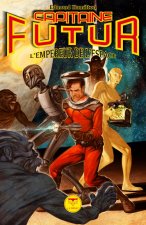 Capitaine Futur 1 L'empereur de l'espace