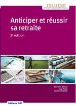 Anticiper et réussir sa retraite