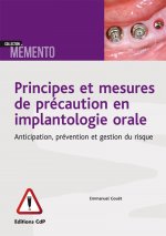 Principes et mesures de précaution en implantologie