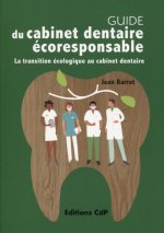 Guide du cabinet dentaire éco-responsable