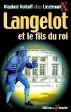 Langelot et le fils du roi, tome 22