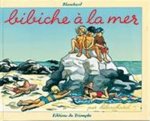 Bibiche à la mer, tome 9