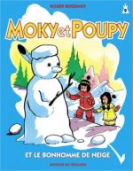 Moky et Poupy et le bonhomme de neige, tome 9