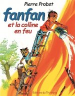 Fanfan et la colline en feu, tome 2