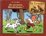 Au secours, Barbichette !, tome 3