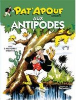 Pat'Apouf aux Antipodes, tome 3