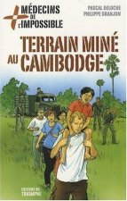 Terrain miné au Cambodge, tome 5