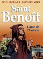 Saint Benoît, l'âme de l'Europe