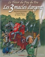 Le Trésor du Puy du Fou tome 2 - Les 3 macles d'argent, tome 2