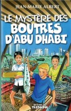 Le mystère des Boutres d'Abu Dhabi, tome 3