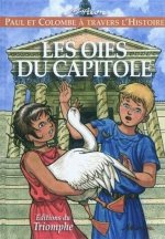 Les oies du Capitole, tome 1