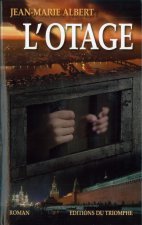 L'Otage, tome 4