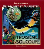 La Troisième soucoupe, tome 11