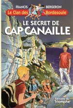 Le secret de Cap Canaille, tome 31