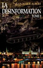 La Désinformation, 1ère partie, tome 6