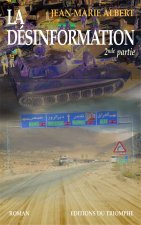 La Désinformation 2nde partie, tome 7