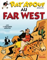 Pat'Apouf au Far West, tome 11