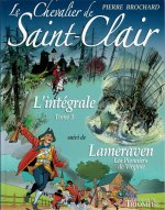 Le Chevalier de Saint-Clair L'intégrale tome 3, tome 3