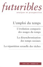 L'EMPLOI DU TEMPS. L'EVOLUTION COMPAREE DES USAGES DU TEMPS