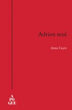 Adrien seul