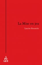 La mise en jeu