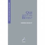 Qui sont les bêtes ?