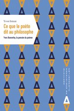 CE QUE LE POETE DIT AU PHILOSOPHE