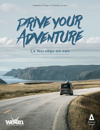 Drive your adventure - la Norvège en van