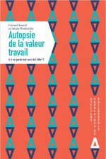 Autopsie de la valeur travail