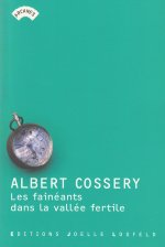 Les Fainéants dans la vallée fertile