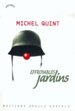 EFFROYABLES JARDINS