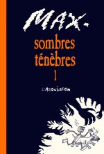 Sombres ténèbres 1