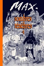 Sombres ténèbres 4