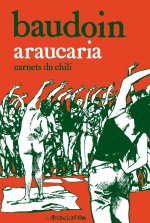 Araucaria, Carnets du Chili