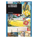 PEINTURE AU COUTEAU