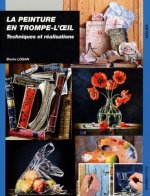 PEINTURE EN TROMPE L'OEIL TECHNIQUES ET REALISATIONS