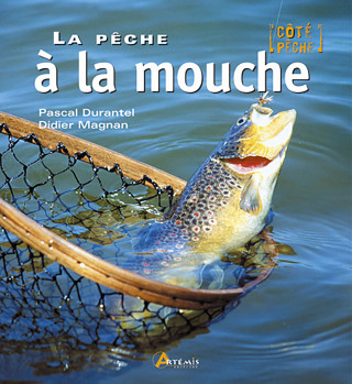 La pêche à la mouche