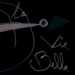 La vie belle