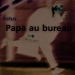 Papa au bureau