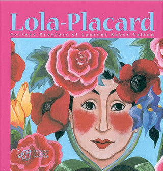 Lola-Placard - épuisé