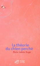 La théorie du chien perché