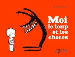 Moi, le loup et les chocos