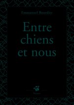 Entre chiens et nous