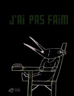 J'ai pas faim