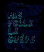 Pas folle la guêpe