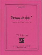 Vacances de rêve !